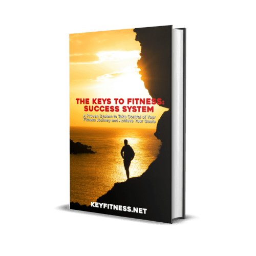 The Keys to Fitness: Success System (eBook + Printable Pages)